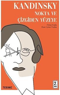 Kandınsky - Nokta ve Çizgiden Yüzeye