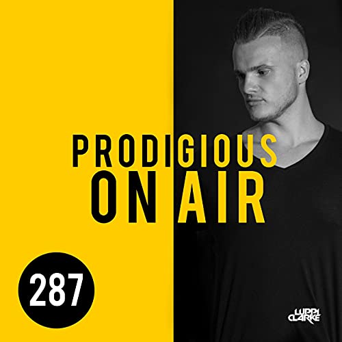 Luppi Clarke - Prodigious On Air 287