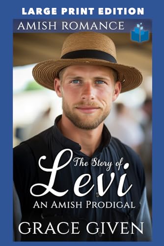The Story of Levi: LARGE PRINT EDITION