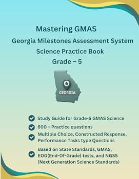 Paperback Mastering GMAS Georgia Science Grade-5 Study Guide, EOG(End-of-Grade), EOC(End-of-Course) Test Prep, Practice Workbook: Georgia Milestones Assessment ... Science, Science Process Skills, Test Review Book