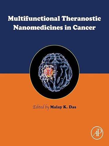 Multifunctional Theranostic Nanomedicines in Cancer