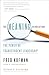 The Meaning Revolution: The Power of Transcendent Leadership