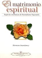 El Matrimonio espiritual (Spiritual Marriage) (Spanish Version) 0876123760 Book Cover