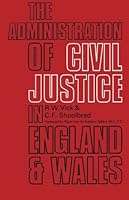 The Administration of Civil Justice in England and Wales 0081036906 Book Cover