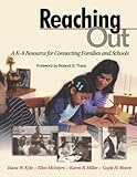 Reaching Out: A K-8 Resource for Connecting Families and Schools