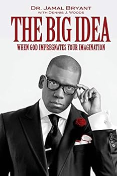 Paperback The Big Idea: When God Impregnates Your Imagination Book