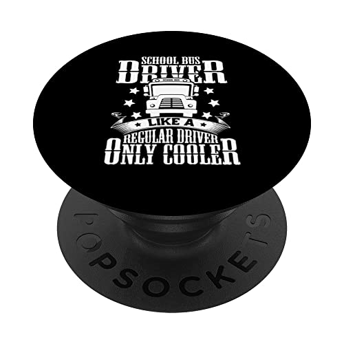 School Bus Driver Appreciation Funny Bus Driver Accessories PopSockets Swappable PopGrip, Black