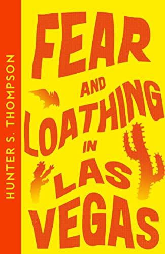 Fear and Loathing in Las Vegas: Hunter S. Thompson