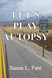 Let's Play Autopsy