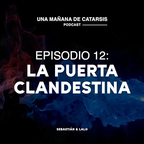 12. La puerta clandestina