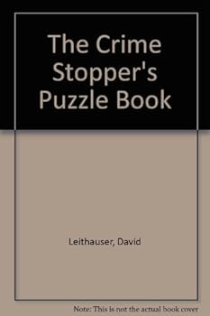 Paperback The Crime Stopper's Puzzle Book