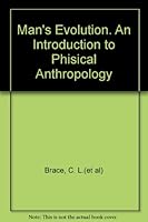 Man's Evolution. An Introduction to Phisical Anthropology B000O5ZFAG Book Cover