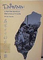 Taiwan: Unfinished Revolution B000BO1WGQ Book Cover