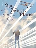 The Man Who Owned a Plane
