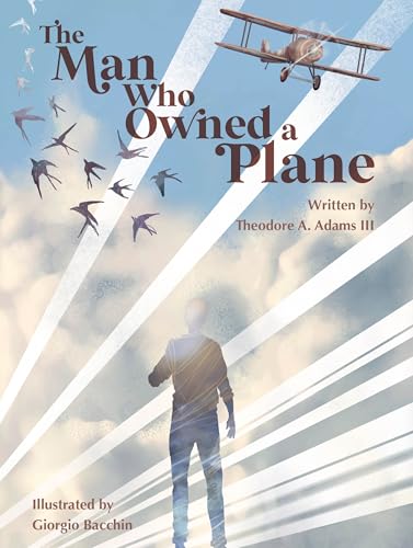 The Man Who Owned a Plane