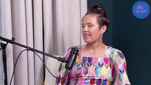 Yes We Can! with Special Guest Lisa Gee