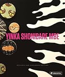 Yinka Shonibare MBE: Revised and Expanded Edition