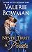 Never Trust a Pirate (Playful Brides)