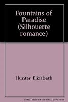 Fountains of Paradise (Silhouette Romance, #218) 0671572180 Book Cover