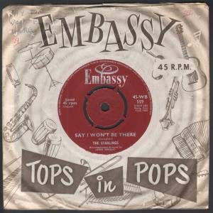 Say I Won't Be There