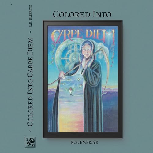 Page de couverture de Colored into Carpe Diem