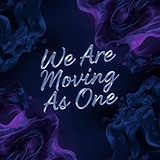 1. We Are Moving As One (Lycan Beats Emotional Edit)