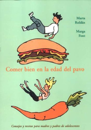 Comer Bien en la Edad del Pavo