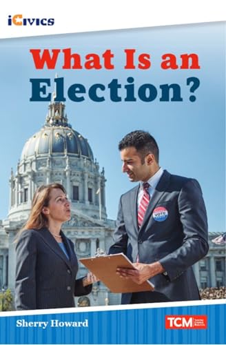 What Is an Election? (iCivics)