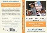 Harvest of Empire (REV 11) by Gonzalez, Juan [Paperback (2011)]