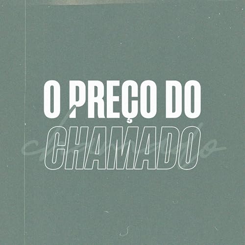 1 - O Pre&ccedil;o do Chamado