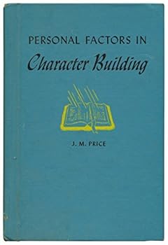 Paperback Personal factors in character building Book