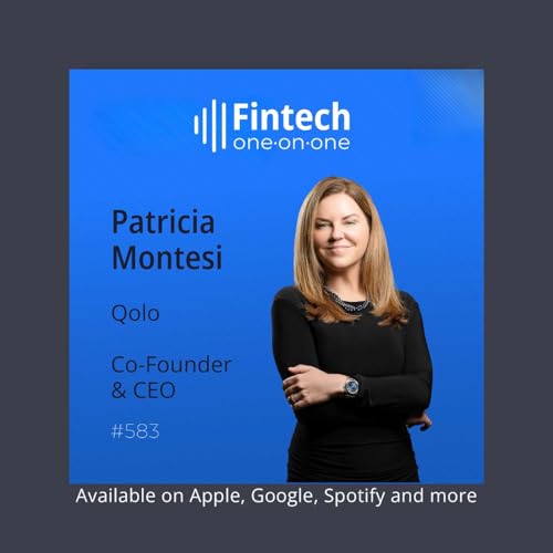 Building the Bank-Grade Ledger That Payments Infrastructure Was Missing With Patricia Montesi, CEO of Qolo