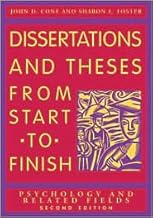 Dissertations And Theses from Start to Finish Publisher: American Psychological Association