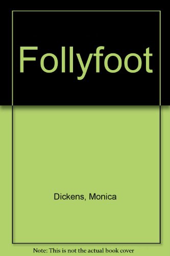 Follyfoot B001KTB6C6 Book Cover