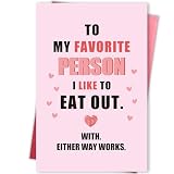 Naughty Anniversary Card for Him Her, Sleazy Humor Valentines Card for Boyfriend Girlfriend, Funny Adult Dirty Sexual Birthday Card