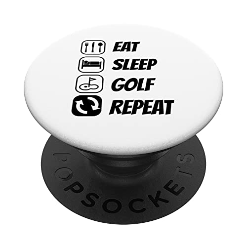 Eat Sleep Golf Repeat Golf Player Driver Putter PopSockets PopGrip Interchangeable