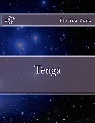 Tenga: Une conte spirituelle d'une autre Terre (French Edition)