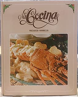 Hardcover MI COCINA: Pescados - Mariscos [Tome IV] Book