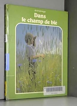 Unbound Dans le champ de blé [French] Book