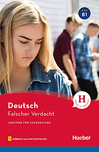 Falscher Verdacht. Lektüre Für Jugendliche. Niveaustufe B1. Con File Audio Per Il Download