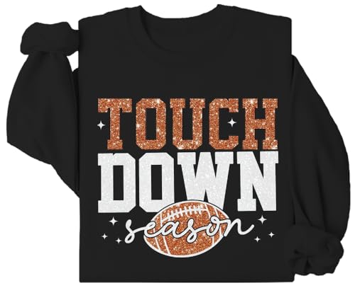 Touch Down Season Sweatshirt, Touch Down Season Shirt, Touchdown Season Sweatshirt, Touchdown Season Shirt