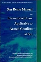 San Remo Manual on International Law Applicable to Armed Conflicts at Sea (Grotius Publications)
