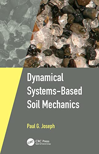 Dynamical Systems-Based Soil Mechanics view 2