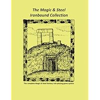 The Magic & Steel Ironbound Collection