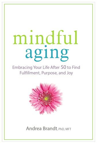Mindful Aging view 2