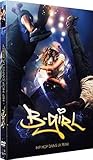 B Girl (Hip Hop dans la peau)