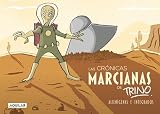 capitulos cronicas marcianas telecinco  Las cronicas marcianas de Trino: Alienigenas e integrados