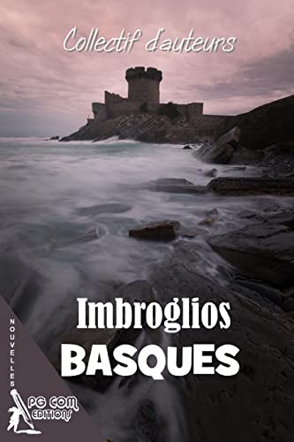 Imbroglios Basques (French Edition)