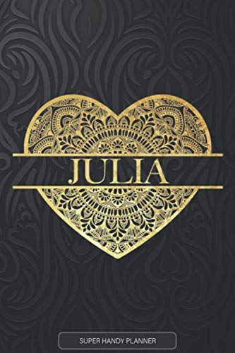 Julia: Julia Planner, Calendar, Notebook ,Journal, Gold Heart Design With The Name Julia