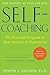 Self-Coaching: The Powerful Program to Beat Anxiety and Depression